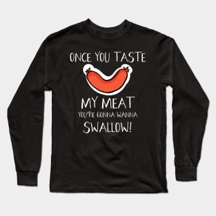 My Meat Long Sleeve T-Shirt